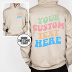 Your Custom Text Here On Back Sweatshirt/Hoodie, hoodies for women aesthetic , Custom Text Aesthetic Hoodie, Hoodie With Words On Back