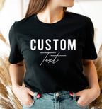 Custom Shirt, Custom Text Shirt, Custom T-shirt, Personalized T-Shirt, Personalized Shirt, Custom Unisex Shirts, Custom Logo T-Shirts