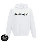 Custom Hoodie, Personalised Hooded Sweatshirt, Bespoke Hoodie, Custom Text Hoodie, Friends Tv Show, Personalized Gifts, Christmas Gifts