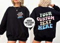 Your Custom Text Here On Back Sweatshirt/Hoodie, hoodies for women aesthetic , Custom Text Aesthetic Hoodie, Hoodie With Words On Back