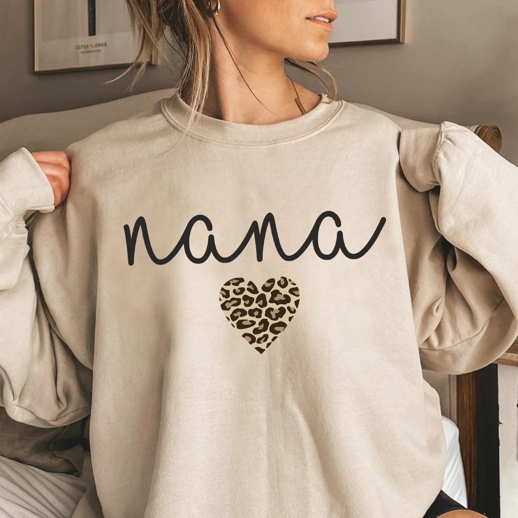 Nana Sweatshirt with Leopard Heart, Cute Nana Grandma Shirt, Cozy Animal Print Design, Gift for Nana, Cute Nana Shirt for Grandma
