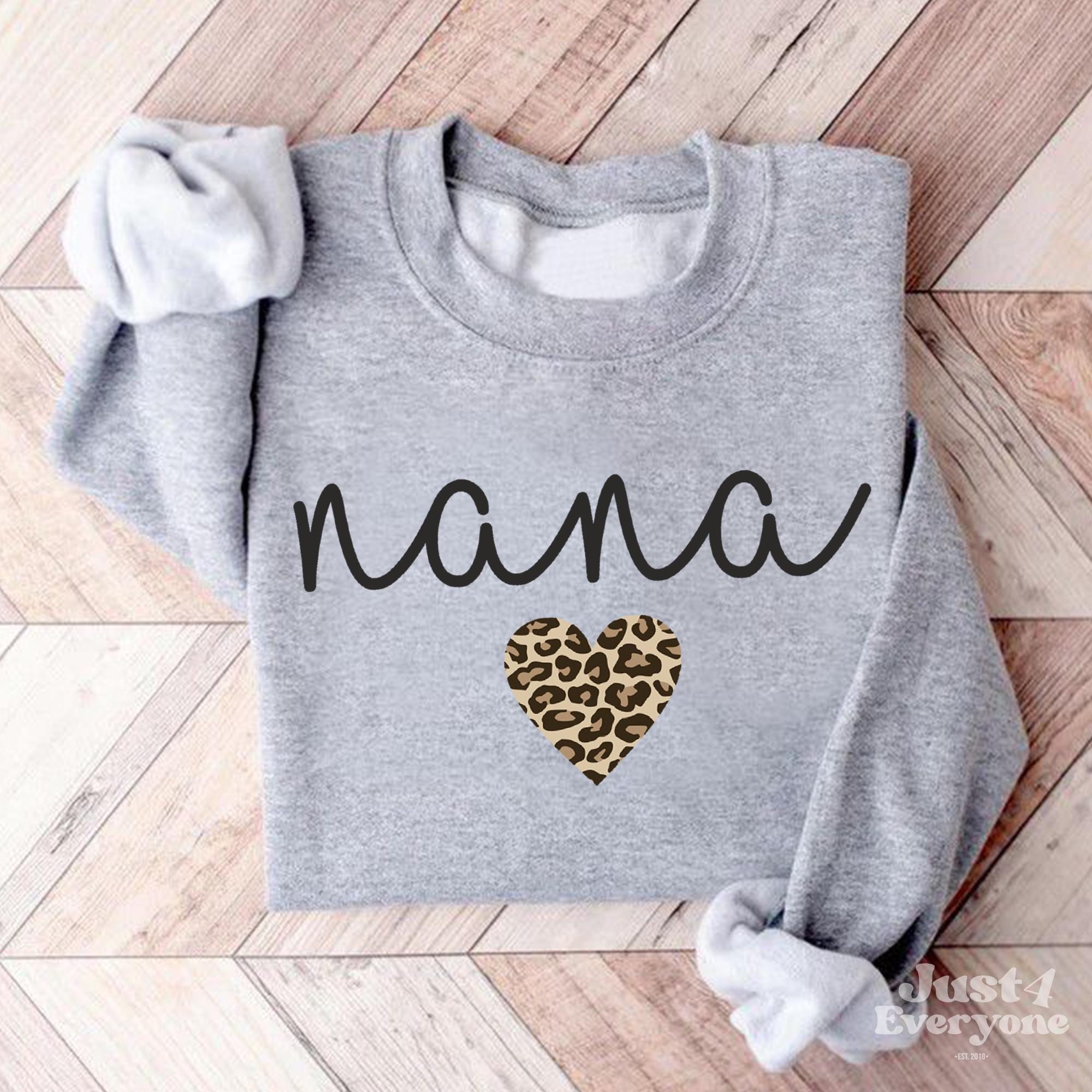 Nana Sweatshirt with Leopard Heart, Cute Nana Grandma Shirt, Cozy Animal Print Design, Gift for Nana, Cute Nana Shirt for Grandma