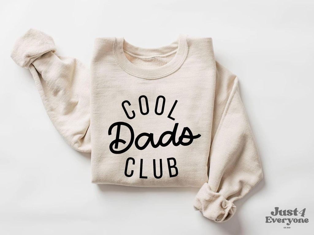 Cool Dads Club Shirt, Funny Dad Shirt, Gift for Dad, Father’s Day Shirt, Dad Sweatshirt, Cool Dad Gift Idea