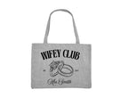 Wifey Club Custom Tote Bag, Wifey Gift, Mrs Tote Bag, Just Married Gift, Honeymoon Tote Bag, Newlywed Gift, New Wife Gift, Wedding Gift