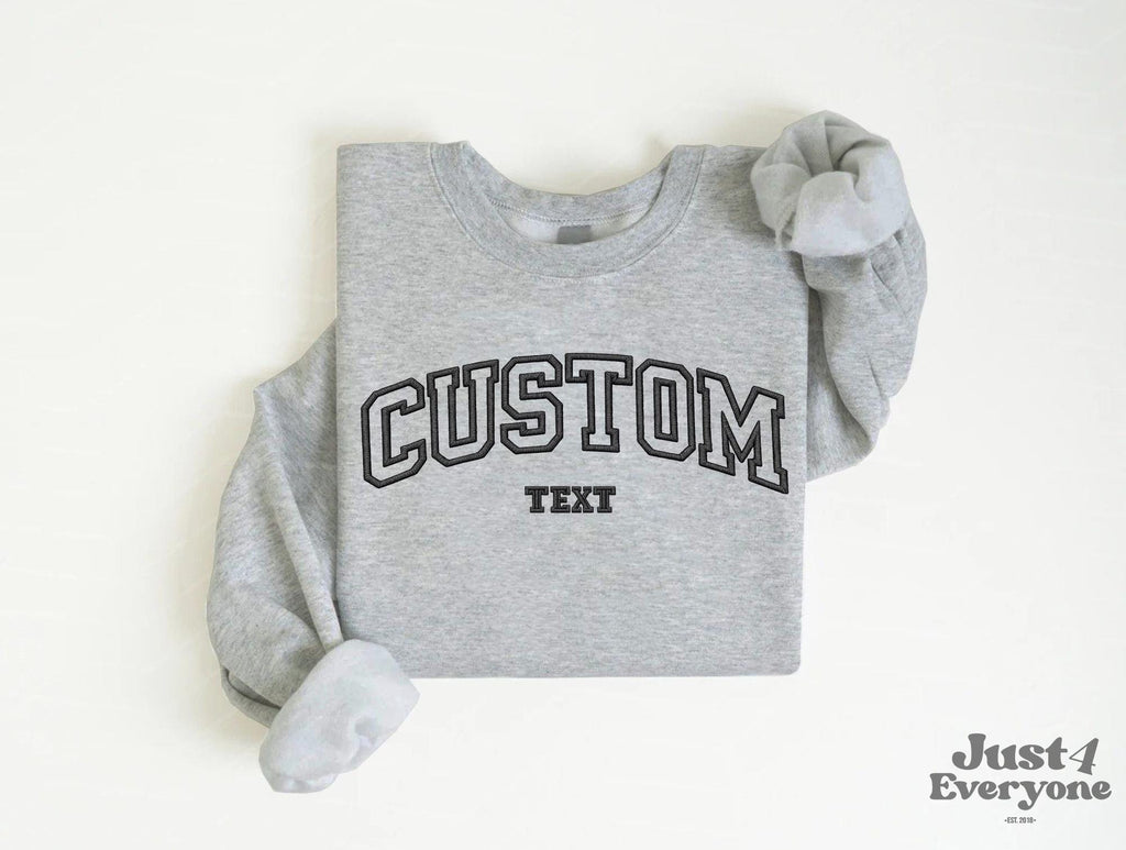 Custom Embroidered Sweatshirt, Personalized College Style Text Crewneck, Unisex Custom Name Hoodie or Sweatshirt Gift
