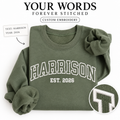 Custom Embroidered Sweatshirt, Personalized College Style Crewneck, Unisex Custom Text Pullover, Minimal Embroidery Gift
