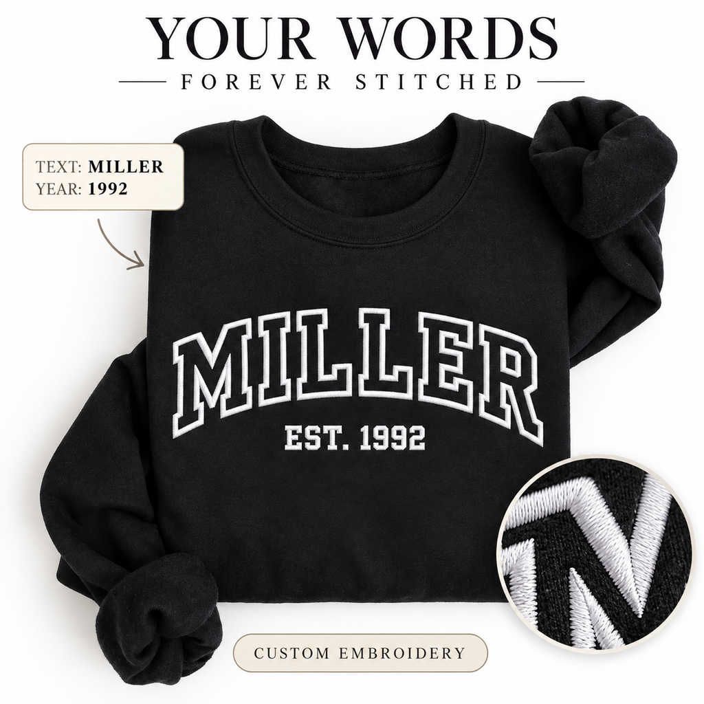 Custom Embroidered Sweatshirt, Personalized College Style Text Crewneck, Unisex Custom Name Hoodie or Sweatshirt Gift