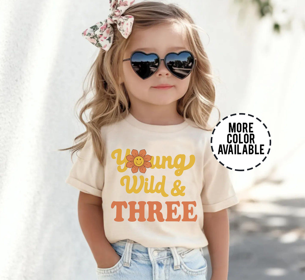 3rd Birthday Shirt, Young Wild and Three Toddler Tee