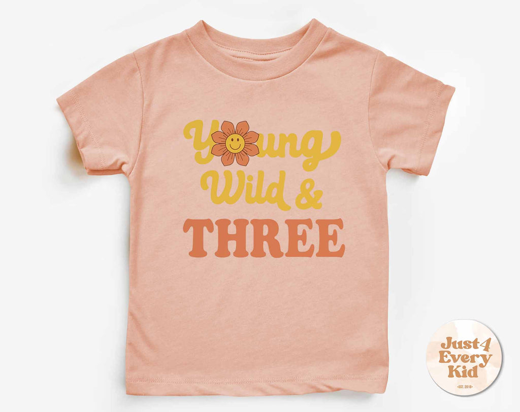 3rd Birthday Shirt, Young Wild and Three Toddler Tee