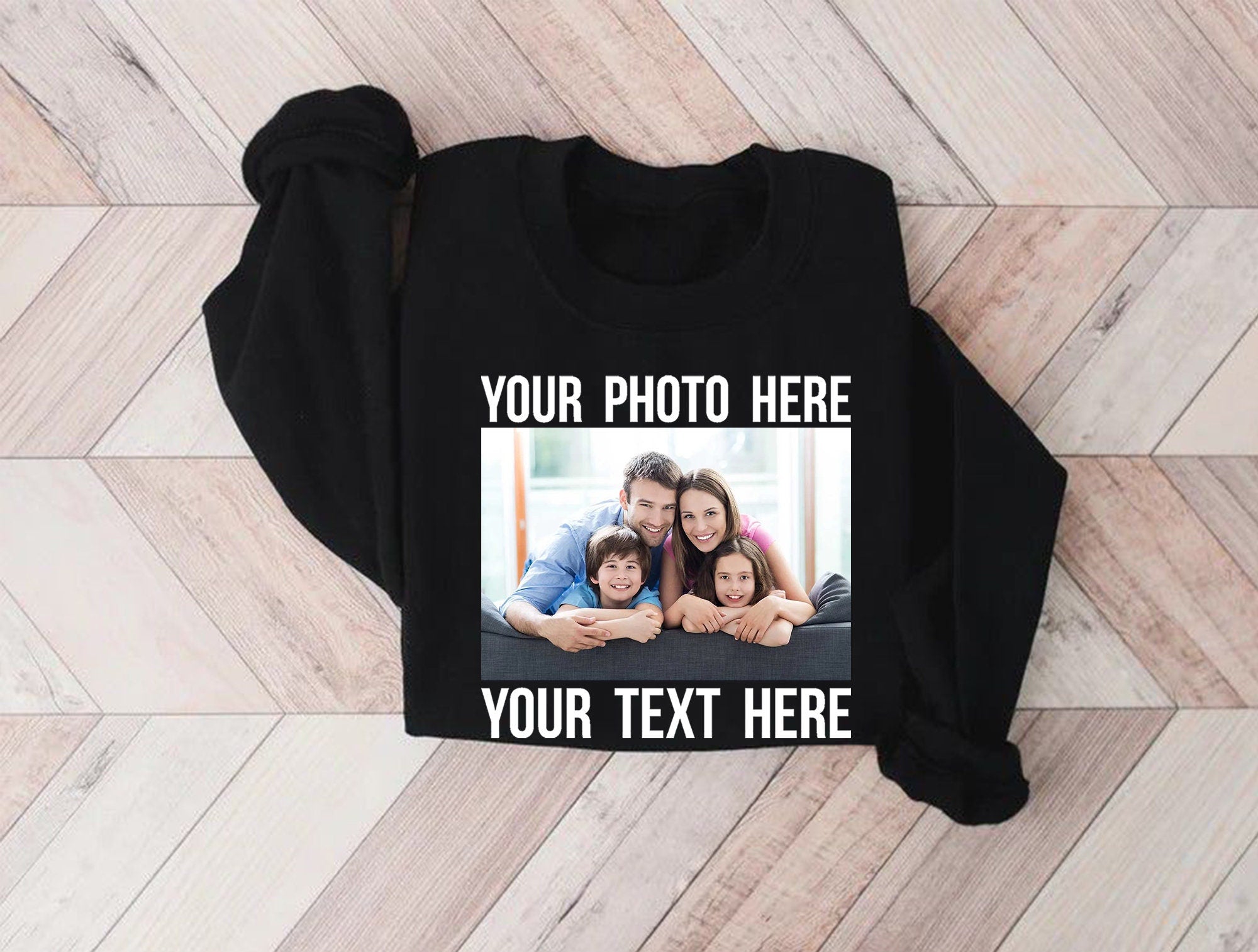Custom Photo T-Shirt / Sweatshirt – Upload Your Photo