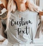 Custom Shirt, Custom Text Shirt, Custom T-shirt, Personalized T-Shirt, Personalized Shirt, Custom Unisex Shirts, Custom Logo T-Shirts