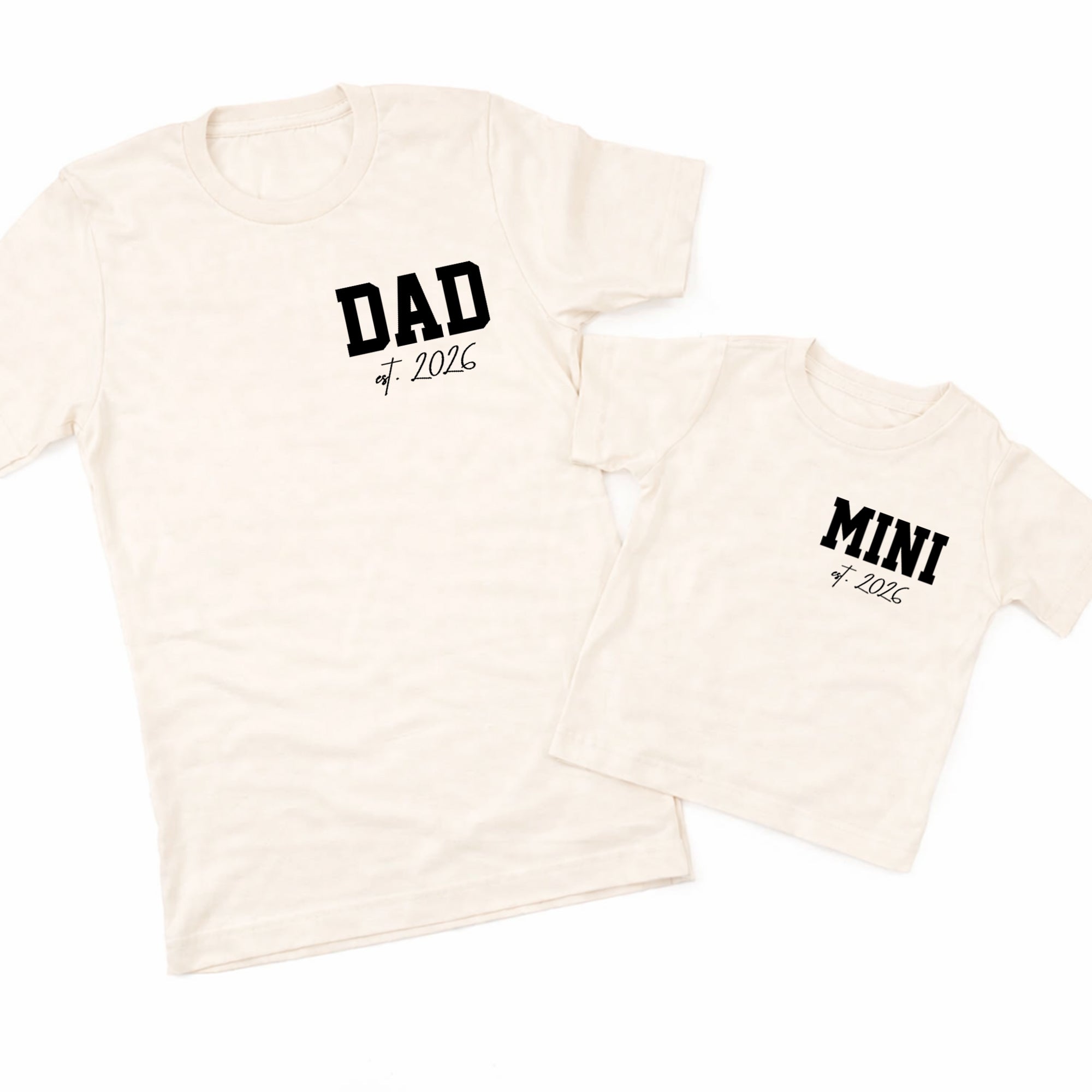 Dad Mini Matching Shirts EST 2026
