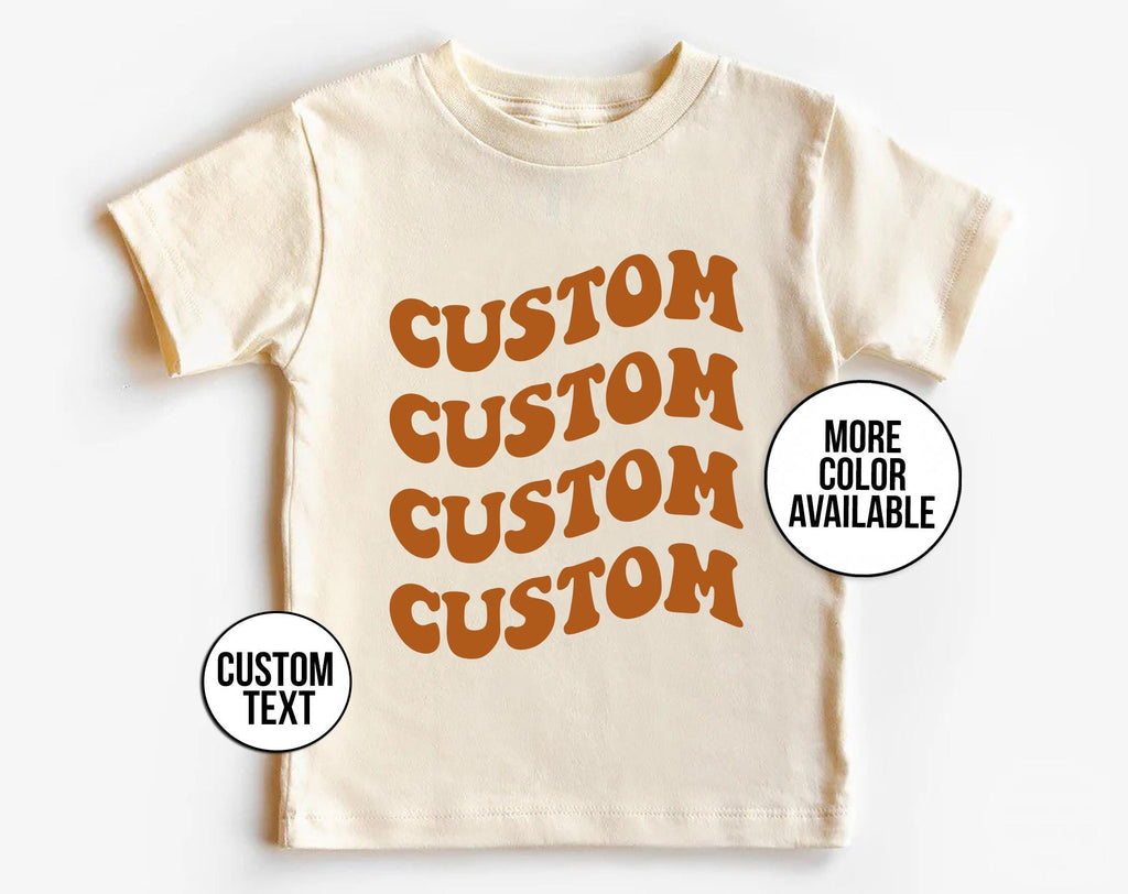 Custom Baby Shirt, Personalised Kids T Shirt, Custom Text Toddler T Shirt, Toddler Name Shirt, Custom Shirt, Youth Custom Shirt, Your Text