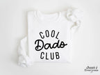 Cool Dads Club Shirt, Funny Dad Shirt, Gift for Dad, Father’s Day Shirt, Dad Sweatshirt, Cool Dad Gift Idea