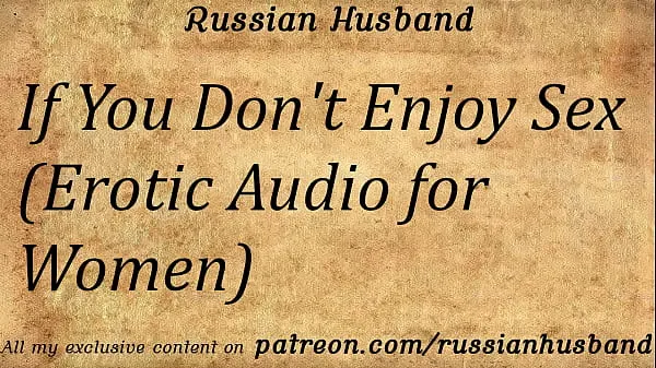 New If You Don't Enjoy Sex (Erotic Audio for Women total Movies